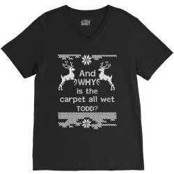 and-why-is-the-carpet-all-wet,-todd-white V-Neck Tee | Artistshot