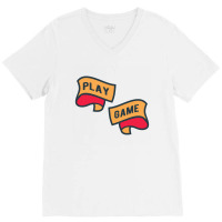 Play Game V-neck Tee | Artistshot