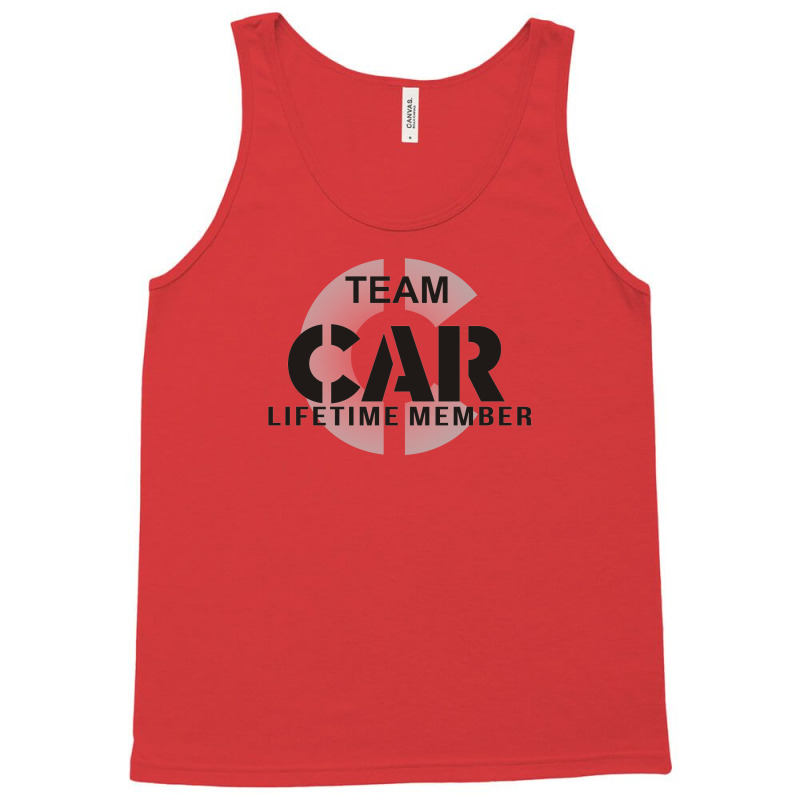 Team Car Lifetime Member Tank Top by garrys4b4 | Artistshot