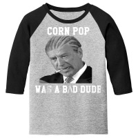 Corn Pop Was A Bad Dude   Joe Biden Vintage Political Meme Tank Top Youth 3/4 Sleeve | Artistshot