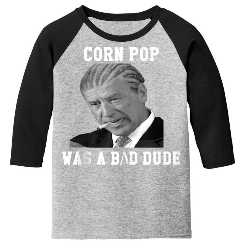 Corn Pop Was A Bad Dude   Joe Biden Vintage Political Meme Tank Top Youth 3/4 Sleeve | Artistshot