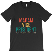 Madam Vice President Kamala T-shirt | Artistshot