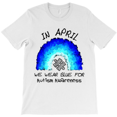 In April We Wear Blue For Autism Awareness Puzzle T-shirt Designed By Phyllis R Jones