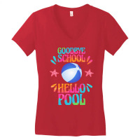 Goodbye School Hello Pool T  Shirt Goodbye School Hello Pool T  Shirt Women's V-neck T-shirt | Artistshot