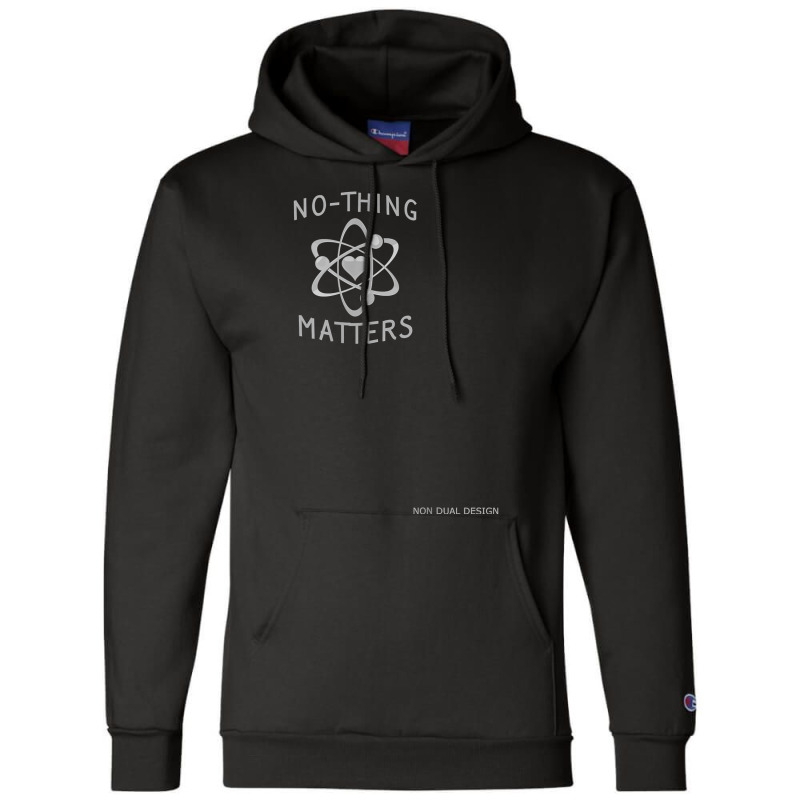 No Thing Matters   Heart Atom   Funny Tshirt Advaita   V2.0 Champion Hoodie | Artistshot