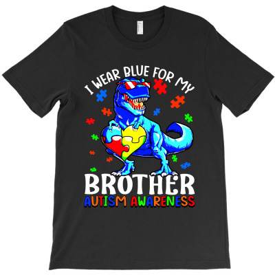 I Wear Blue For My Brother Autism T-shirt Designed By Phyllis R Jones