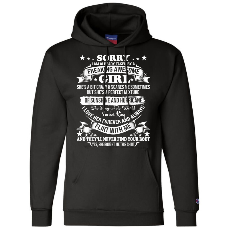 Mens Sorry I Am Already Taken By Awesome Girl Shirt Valentine Day T Sh Champion Hoodie | Artistshot