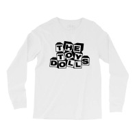 The Toy Dolls Long Sleeve Shirts | Artistshot