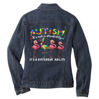 Autism Autistic Its Not A Disability Its Different Ability Flamingo (2 Ladies Denim Jacket | Artistshot