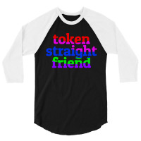 Token Straight Friend 3/4 Sleeve Shirt | Artistshot