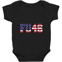 Fu46,fuck Biden 46 Usa Flag,fuck Biden Baby Bodysuit | Artistshot