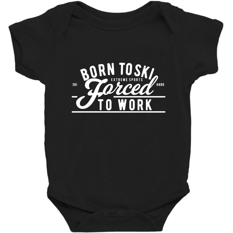 Born To Ski Baby Bodysuit by blackacturus | Artistshot