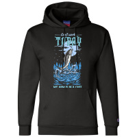 Fishing Fish Cant Work Today My Arm Is In A Cast 718 Fisher Hook Champion Hoodie | Artistshot