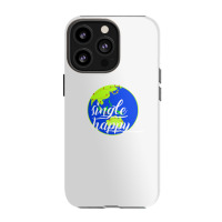 Quotes Single Happy Iphone 13 Pro Case | Artistshot