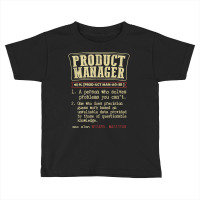 Product Manager Funny Dictionary Definition T Shirt Toddler T-shirt | Artistshot