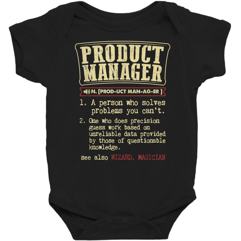 Product Manager Funny Dictionary Definition T Shirt Baby Bodysuit | Artistshot