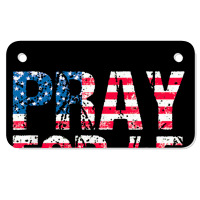 Pray For 45 President Trump Motorcycle License Plate | Artistshot