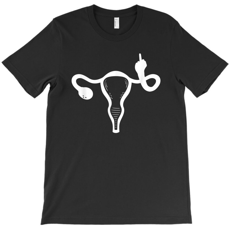 Uterus My Body My Choice Pro Choice Feminist Women's Rights T-Shirt by fletcher | Artistshot