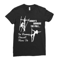 Mens Daddy Work Pole So Mommy Doesnt Have To Lineman Tshirt T Shirt Ladies Fitted T-shirt | Artistshot