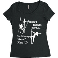 Mens Daddy Work Pole So Mommy Doesnt Have To Lineman Tshirt T Shirt Women's Triblend Scoop T-shirt | Artistshot