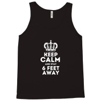 Keep Calm And Stay Tank Top | Artistshot