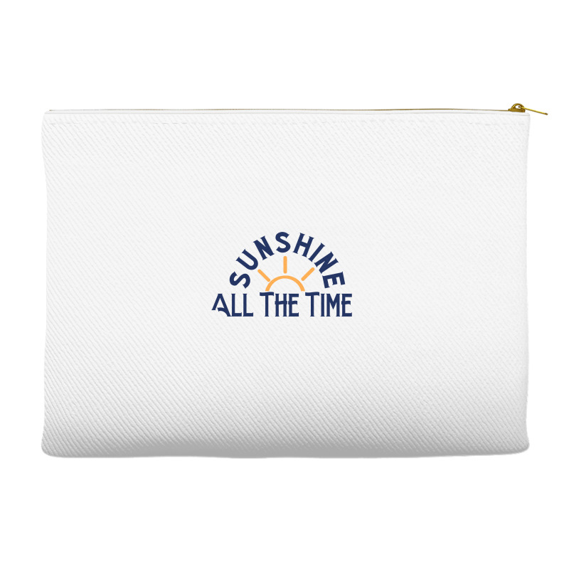 Sunshine All The Time Copy Accessory Pouches | Artistshot