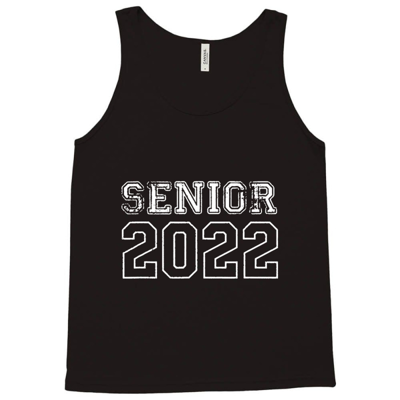 Senior Class Of 2022 Graduation Tank Top | Artistshot