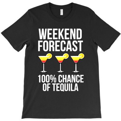 Weekend Forecast T-shirt Designed By Lifestyle