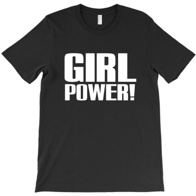 Girl Power T-shirt Designed By Christina S Hoyle