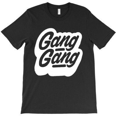 Gang Gang T-shirt Designed By Christina S Hoyle