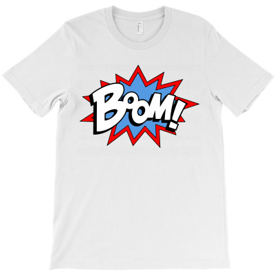 Boom T-shirt Designed By Christina S Hoyle