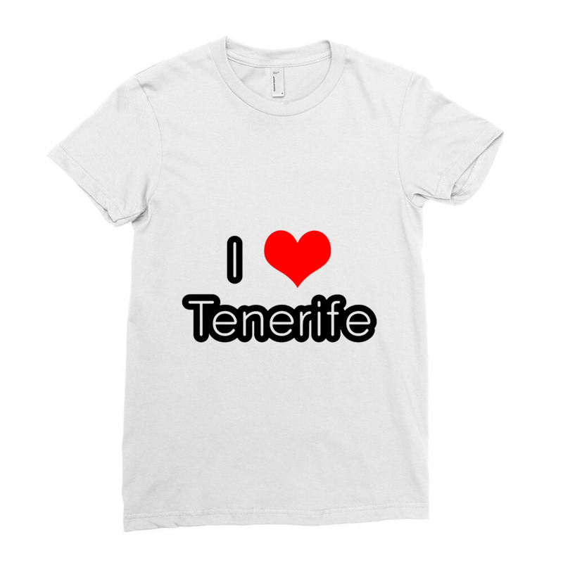 I Love Tenerife Ladies Fitted T-Shirt by saterseim | Artistshot