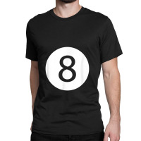 Efunny 8 Ball Magic Eight Ball Billiards Pool Black Classic T-shirt | Artistshot