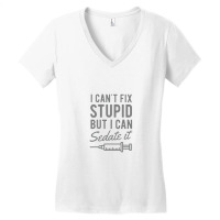 Funny Anesthesiologist Anesthesia Gift Fix Stupid Women's V-neck T-shirt | Artistshot