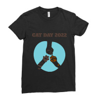 International Cat Day 2022 T  Shirt Happy International Cat Day 2022 T Ladies Fitted T-shirt | Artistshot