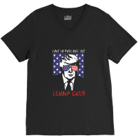 Trump 4th Of July 2021, Trump Card V-neck Tee | Artistshot