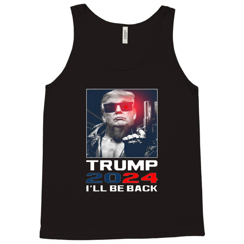 Trump 2024 Be Back Tank Top | Artistshot