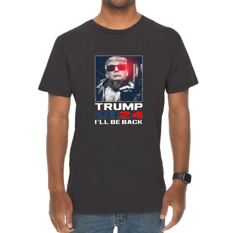 Trump 2024 Be Back Vintage T-shirt | Artistshot