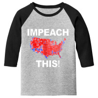 Trump Impeachment Joke Impeach This Silly Democrat Youth 3/4 Sleeve | Artistshot