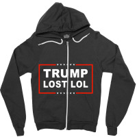 Trump Lost Lol Zipper Hoodie | Artistshot