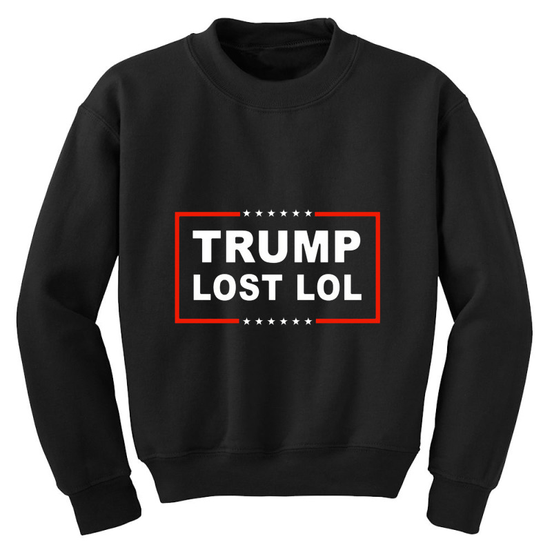 Trump Lost Lol Youth Sweatshirt | Artistshot