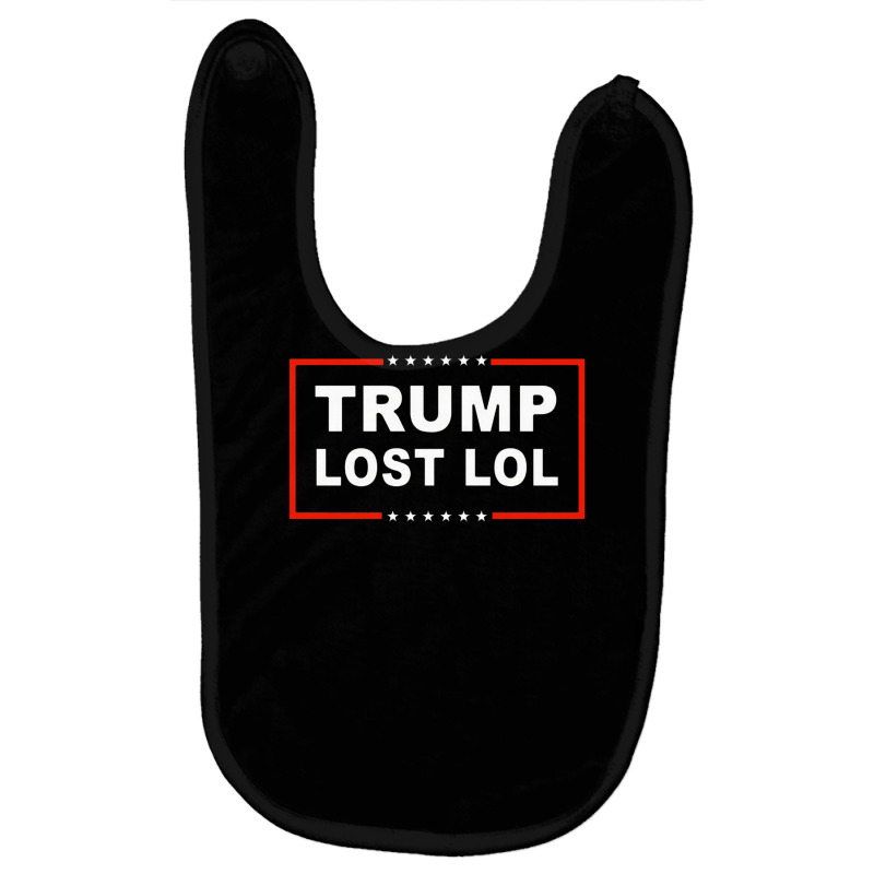 Trump Lost Lol Baby Bibs | Artistshot