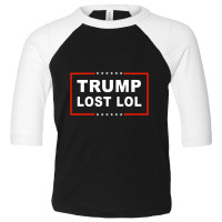 Trump Lost Lol Toddler 3/4 Sleeve Tee | Artistshot