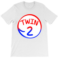 Twin 2 T-shirt | Artistshot