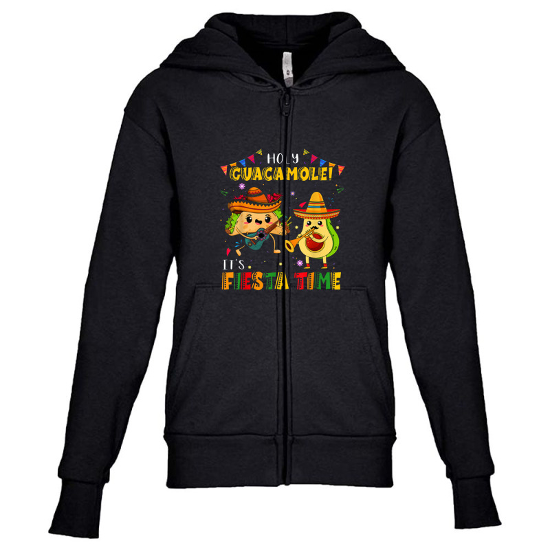 Funny Cinco De Mayo Holy Guacamole It's Fiesta Time Avocado Youth Zipper Hoodie by kabelistrik | Artistshot