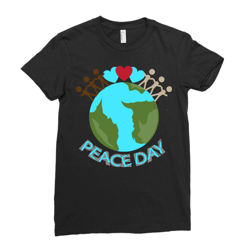 Peace Day T  Shirt Peace Day International Event T  Shirt Ladies Fitted T-Shirt by actsetting | Artistshot