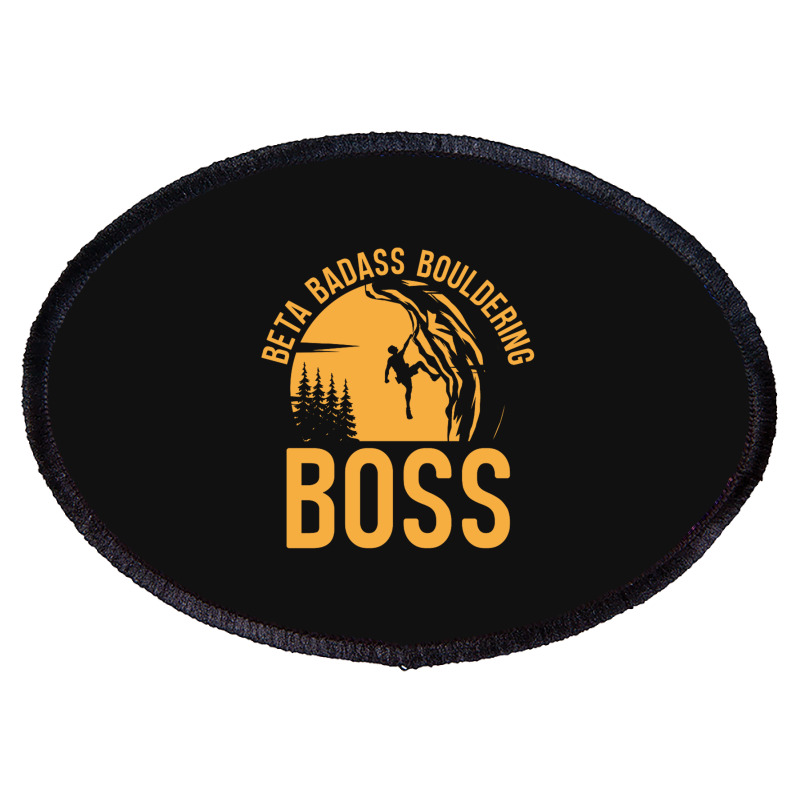 21 Bouldering Climbing Climber Boulderer Oval Patch | Artistshot