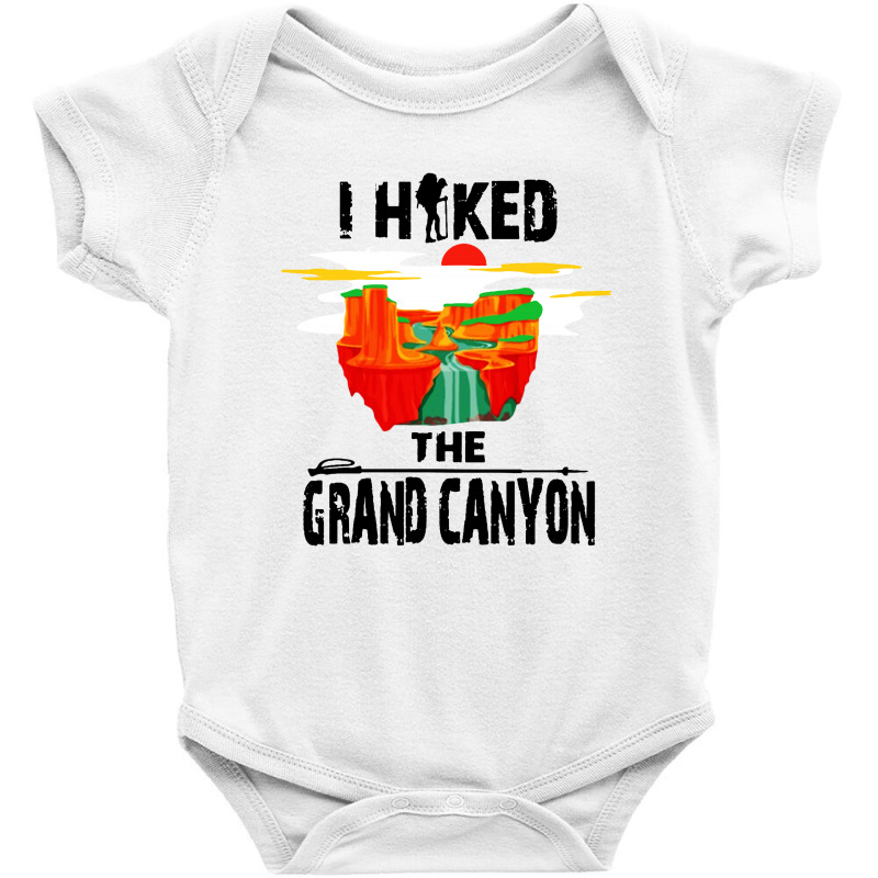 I Hiked The Grand Canyon Baby Bodysuit by trokeryth | Artistshot