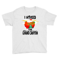 I Hiked The Grand Canyon Youth Tee | Artistshot