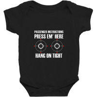 Back Print Motorcycle Passenger Instructions Press Em' Here Baby Bodysuit | Artistshot